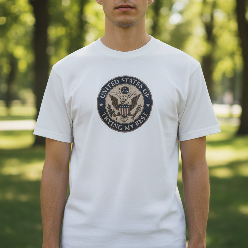 United States of Trying My Best Garment-Dyed T-Shirt